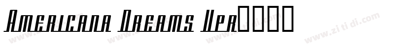 Americana Dreams Upr字体转换